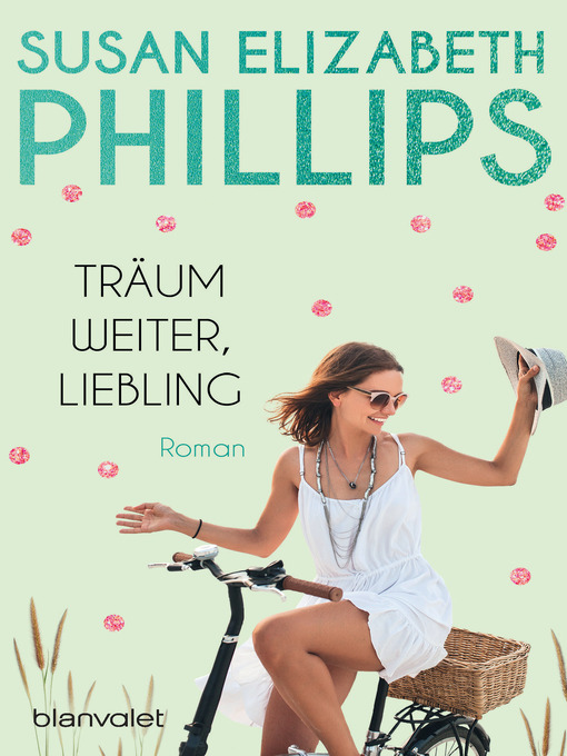 Title details for Träum weiter, Liebling by Susan Elizabeth Phillips - Wait list